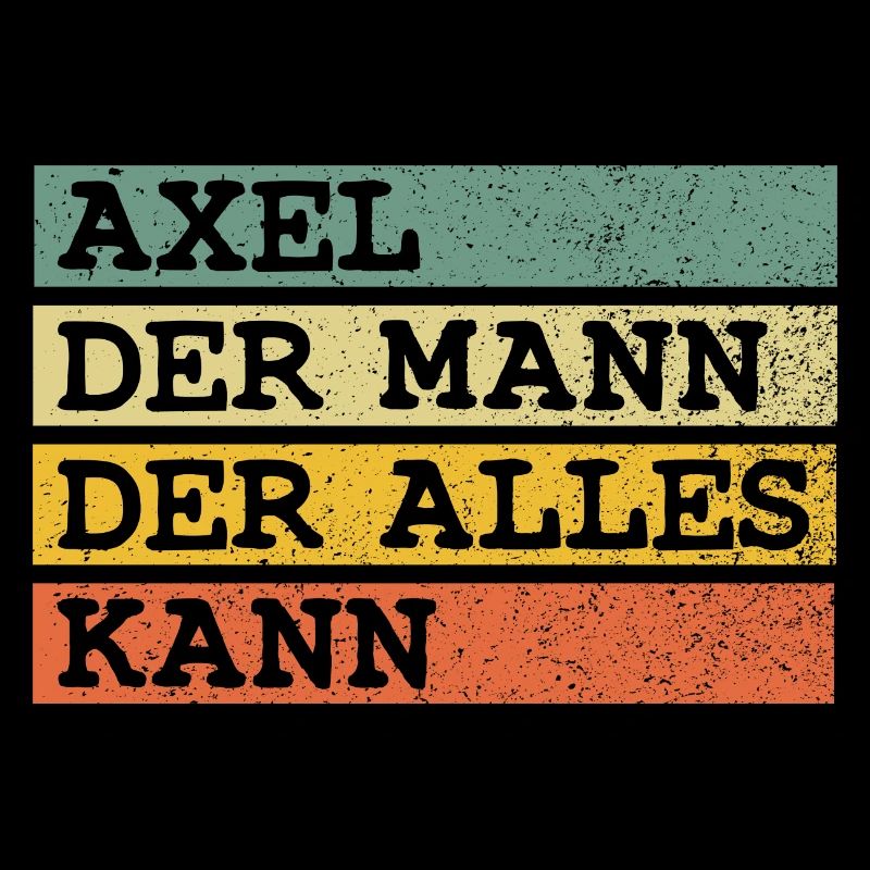 Der Mann Der Alles kann Axel