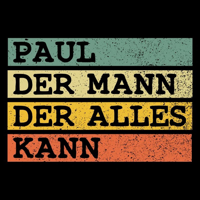 Der Mann Der Alles kann Paul
