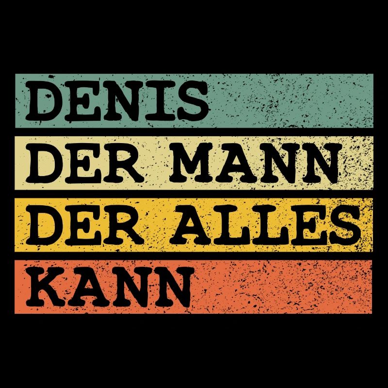 Der Mann Der Alles kann Denis