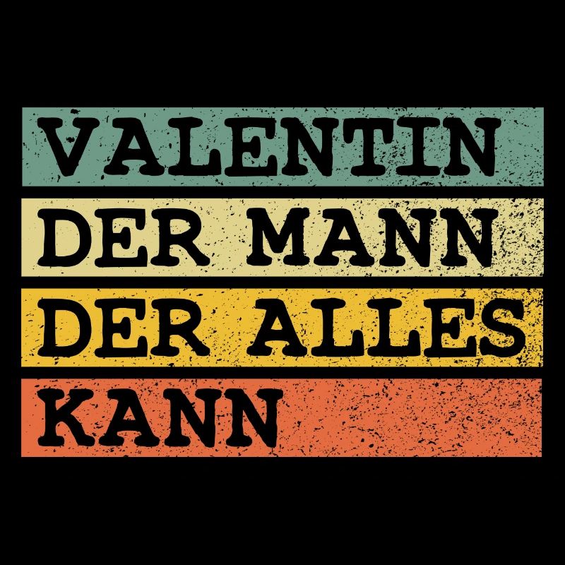 Der Mann Der Alles kann Valentin