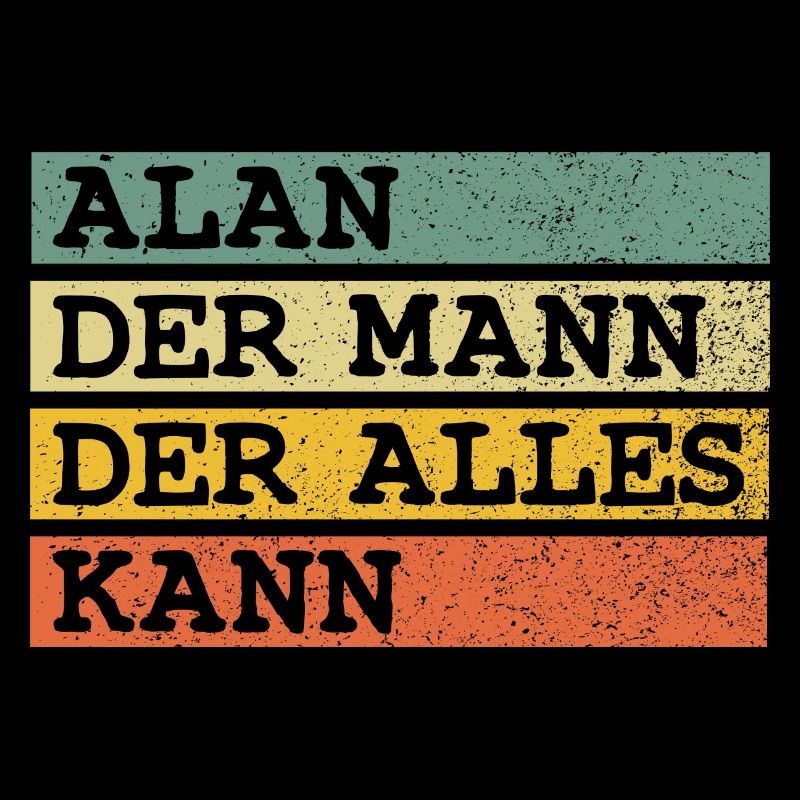Der Mann Der Alles kann Alan