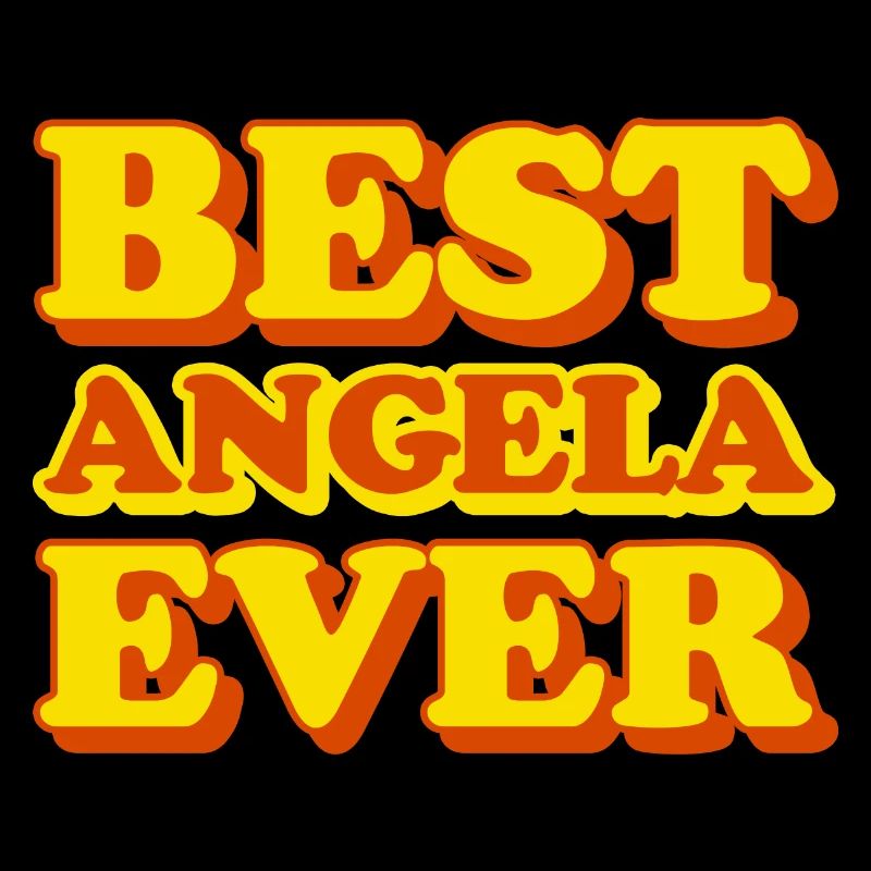 Angela First Name Funny Gift