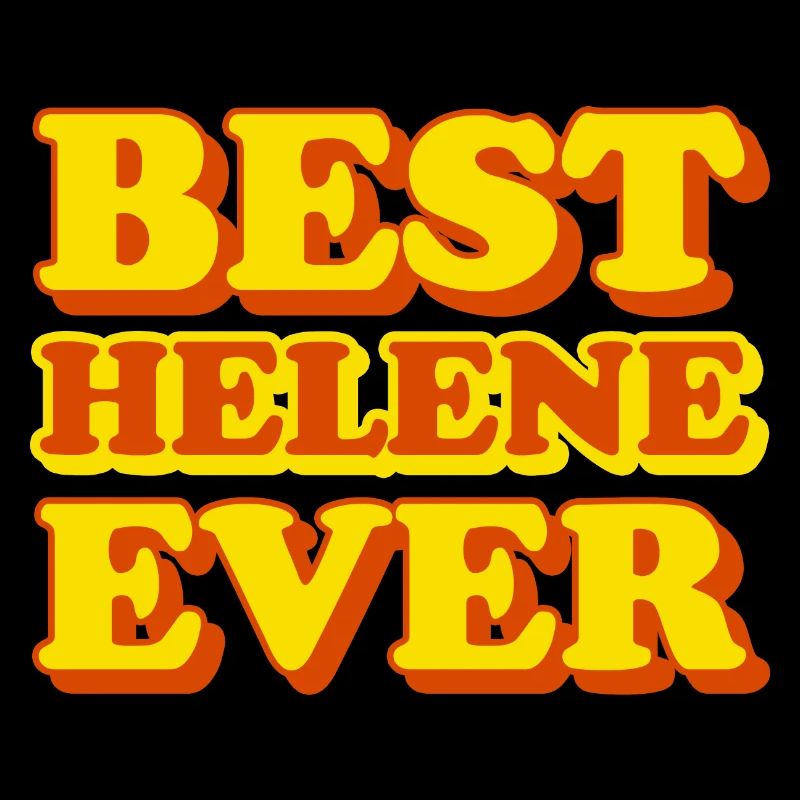 Helene First Name Funny Gift