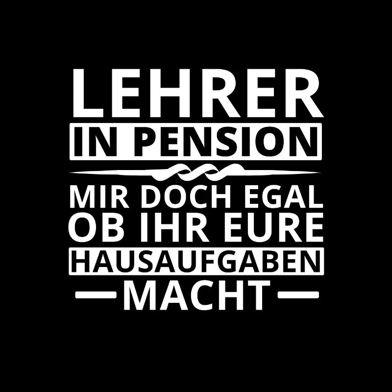 Lehrer Pension Ruhestand Rente Feierabend Lustig