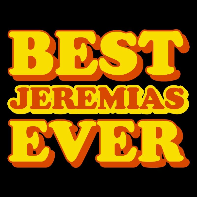 Jeremiah's First Name Funny Gift