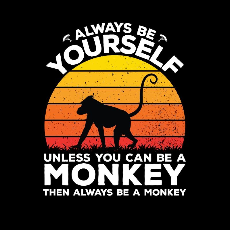 " You Can Be a Monkey "