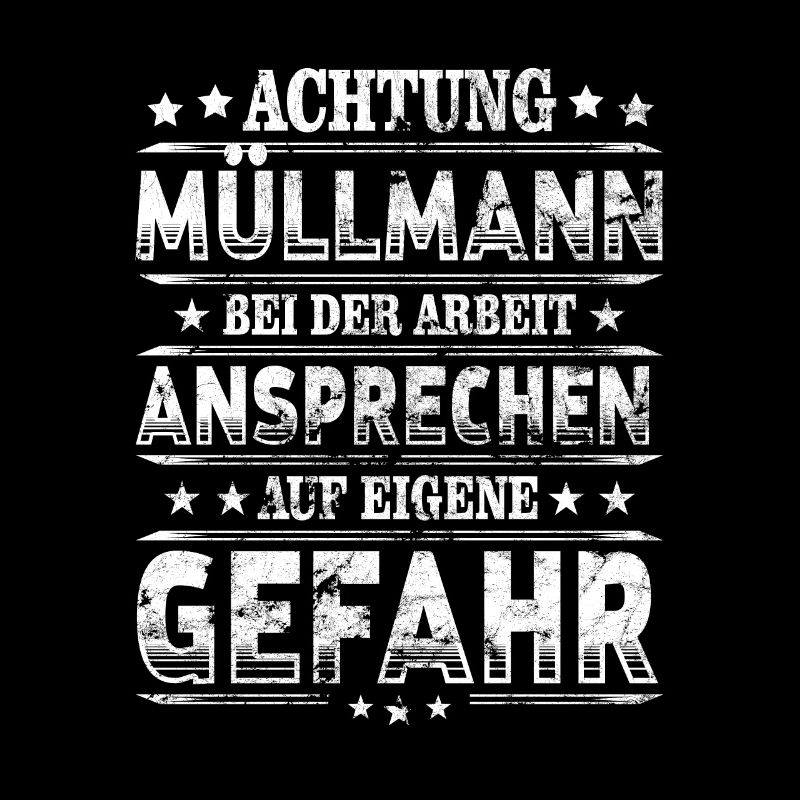 Müllmann Achtung Müllwerker bei Arbeit