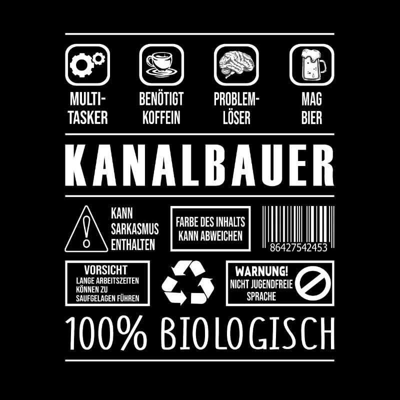 Kanalbauer Beruf Spruch lustig Tiefbauer