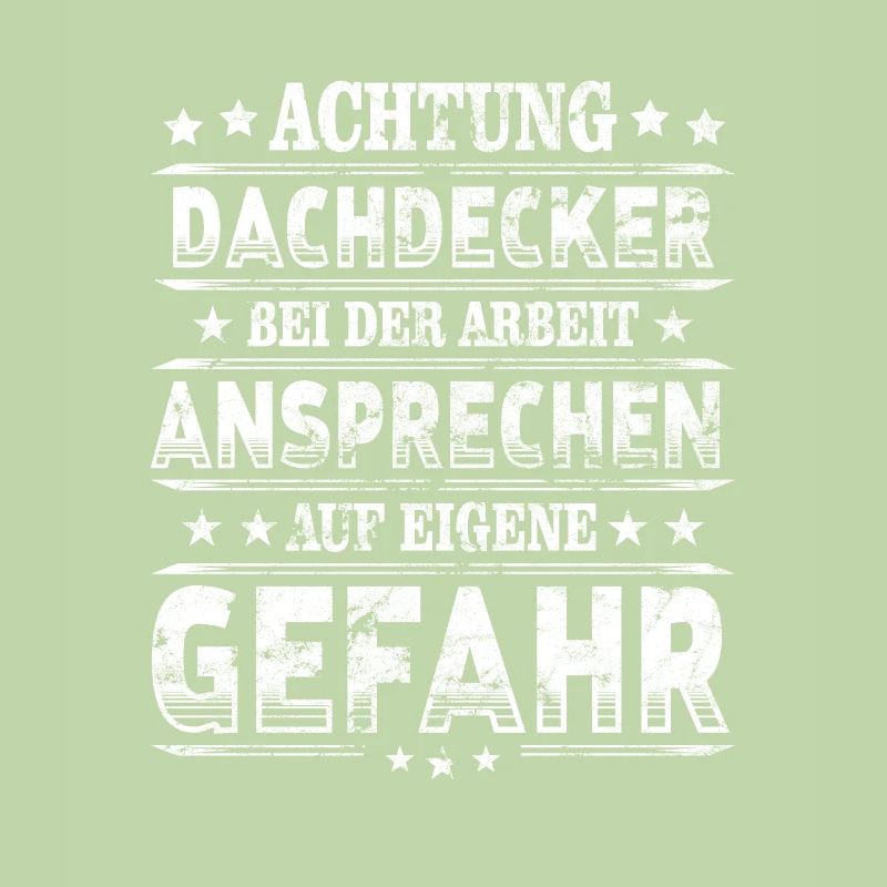 Dachdecker Achtung Handwerker bei Arbeit