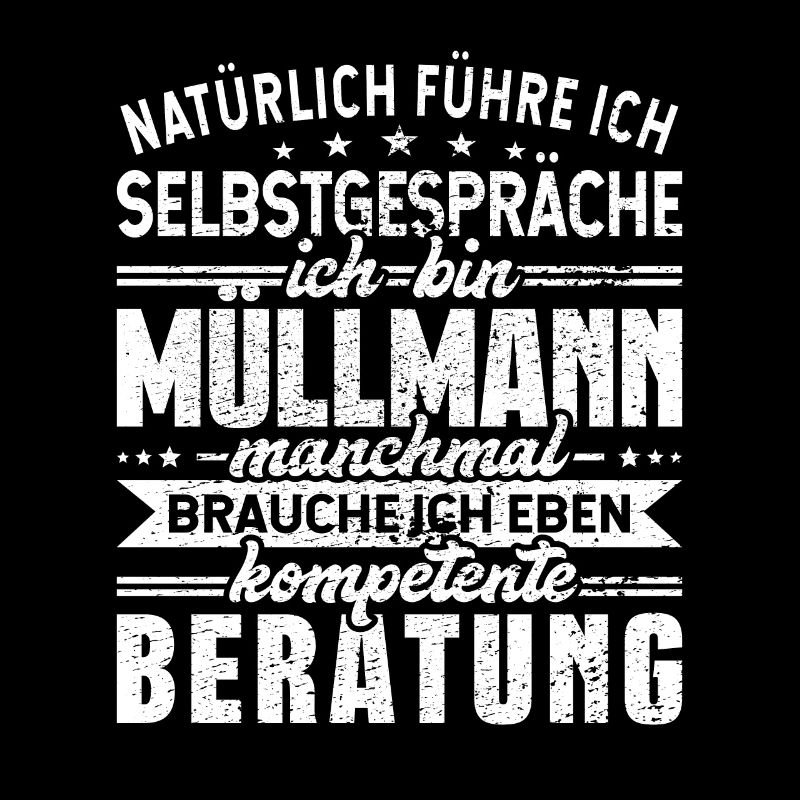 Müllmann Selbstgespräche Müllwerker