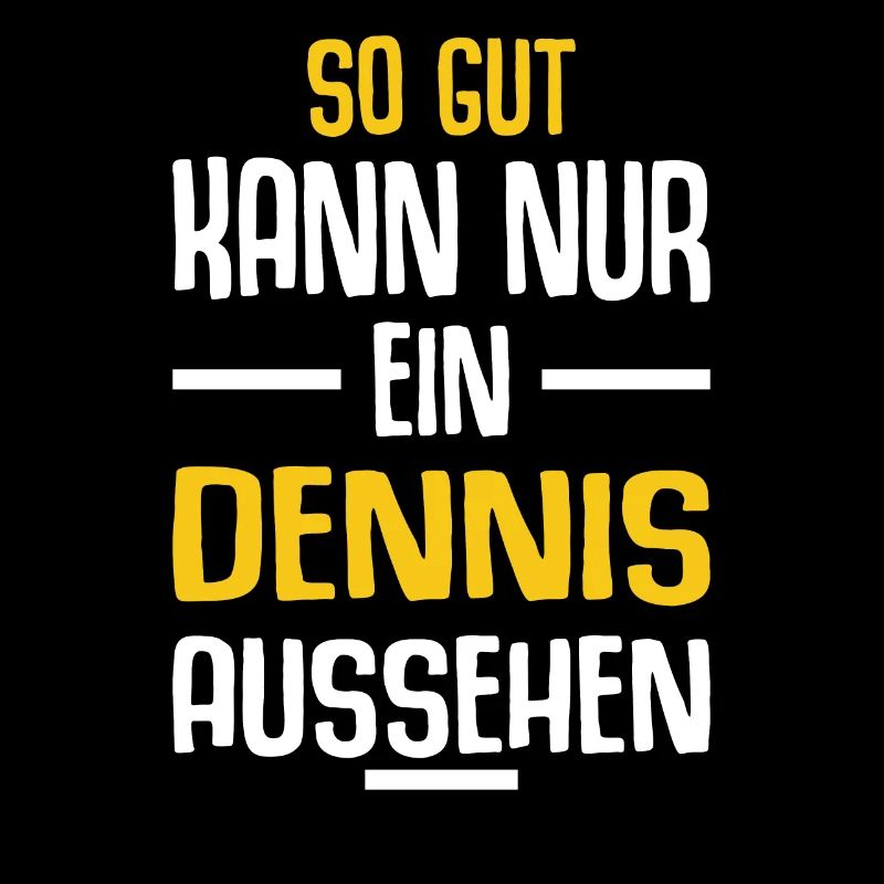Dennis Vorname Name Geburtstag