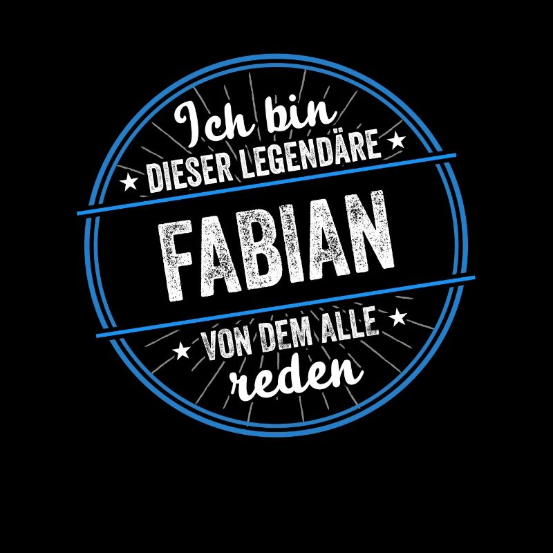 Ich bin dieser legendärer Fabian Name