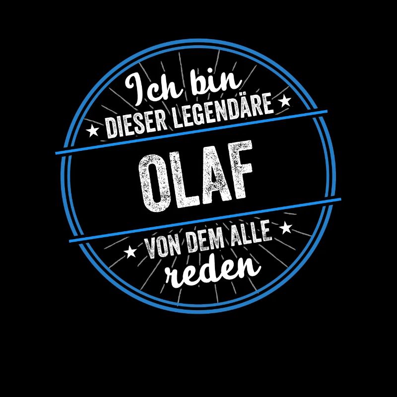 Ich bin dieser legendärer Olaf Name