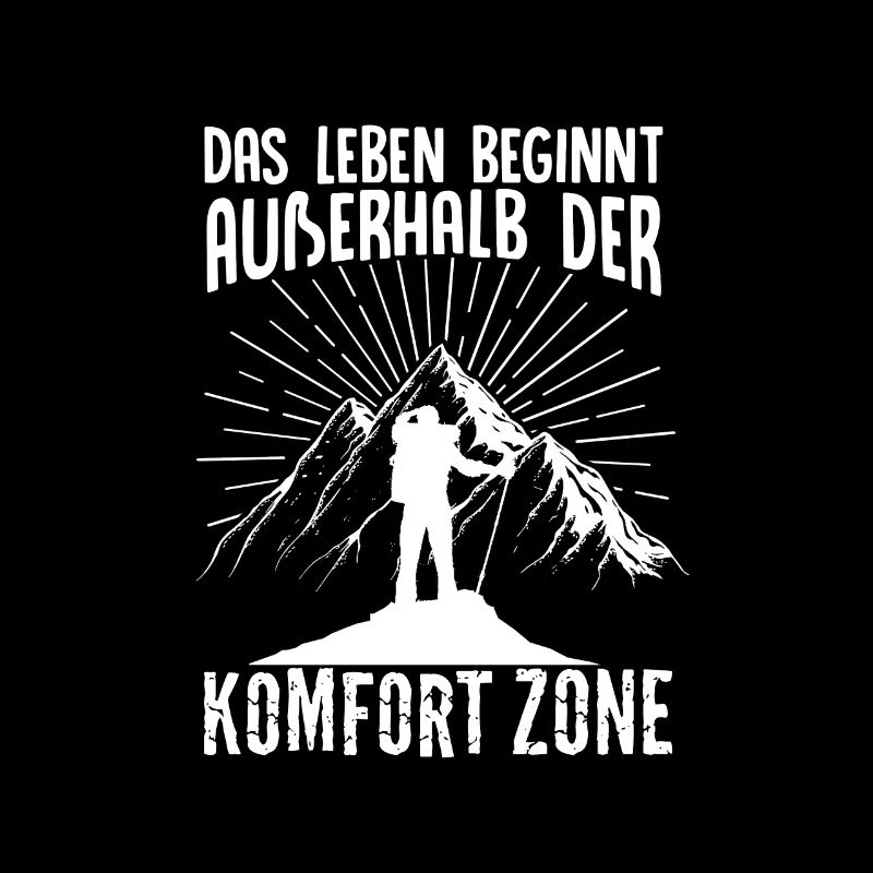 Das Leben beginnt außerhalb der Komfortzone Berge