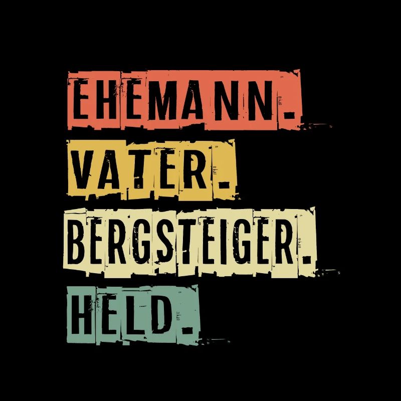 Ehemann Vater Bergsteiger Held Vatertag Geschenk