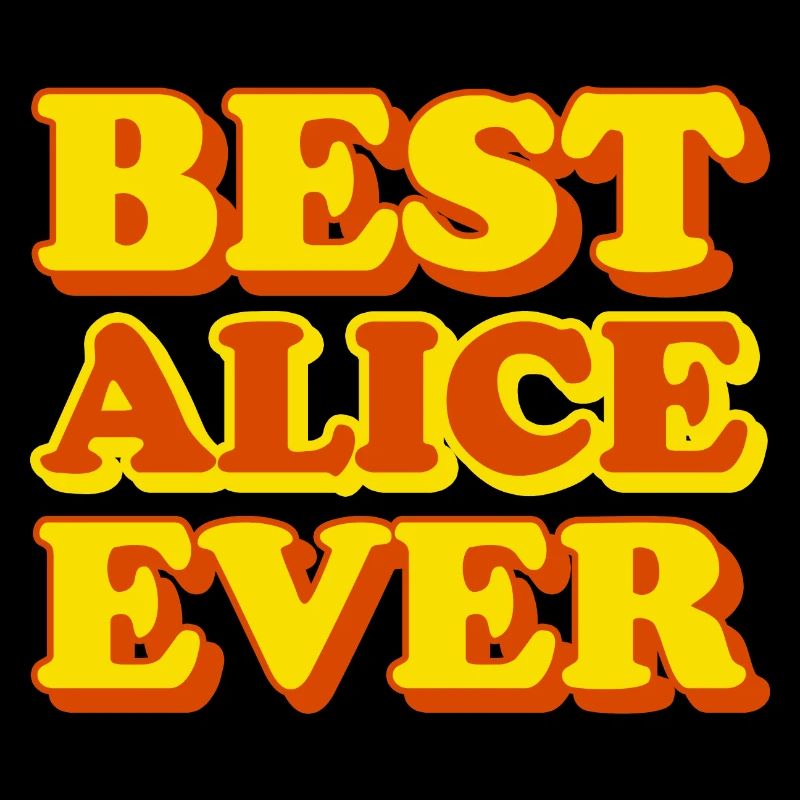 Alice's First Name Funny Gift