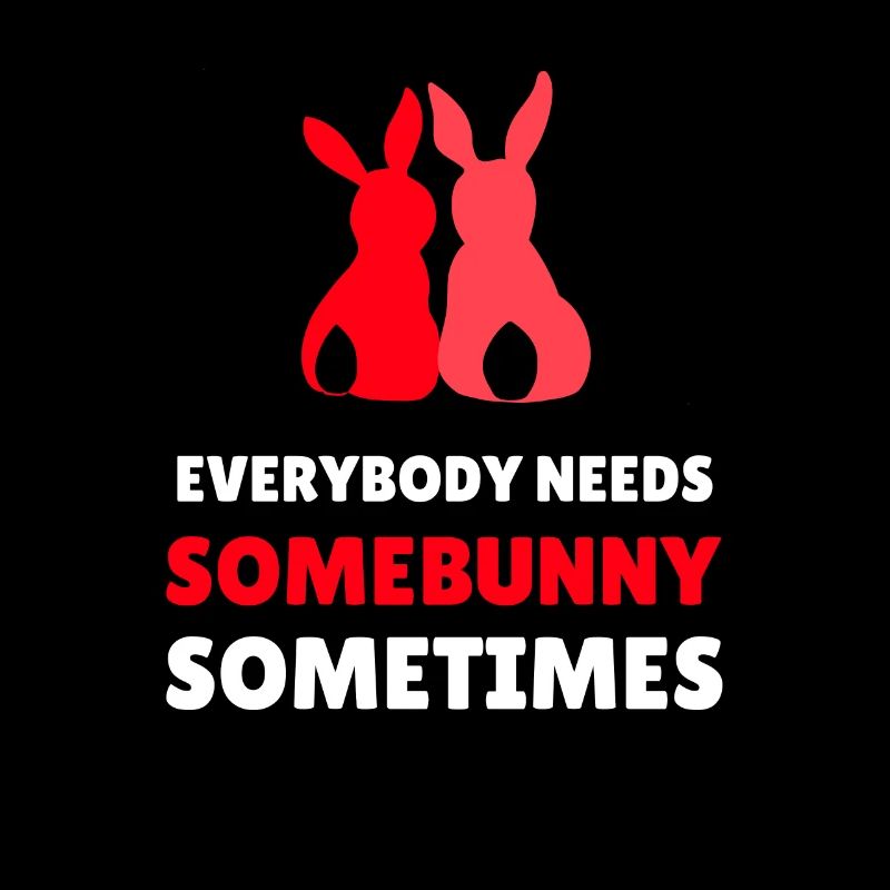 everyone needs somebunny