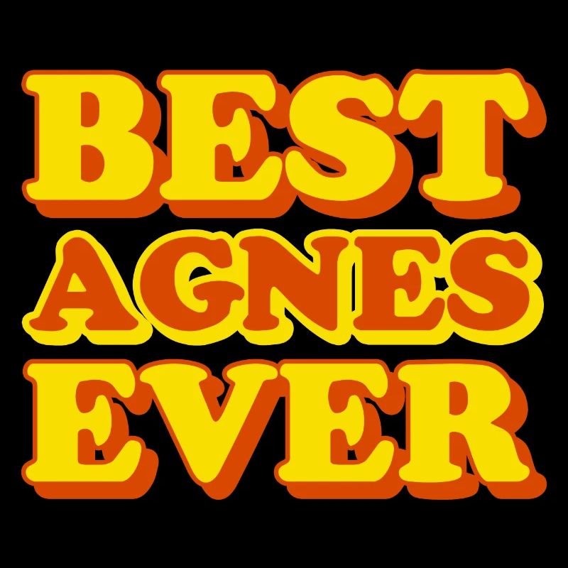 Agnes First Name Funny Gift
