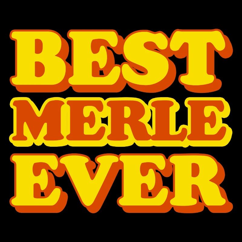 Merle First Name Funny Gift