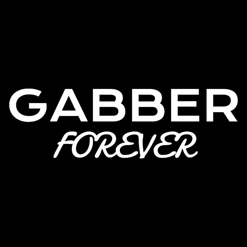 Gabber pour toujours
