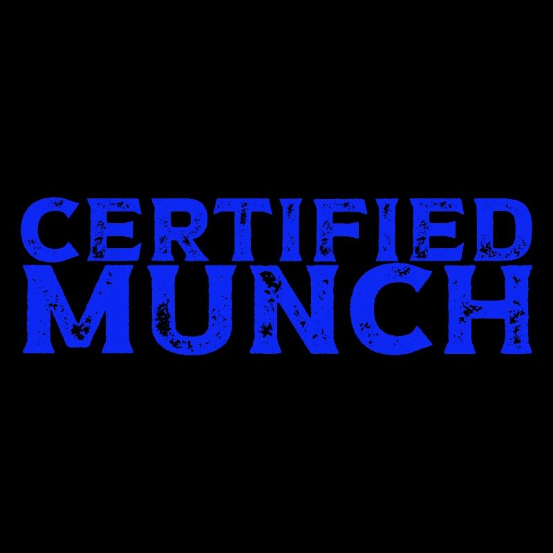 Certified Munch