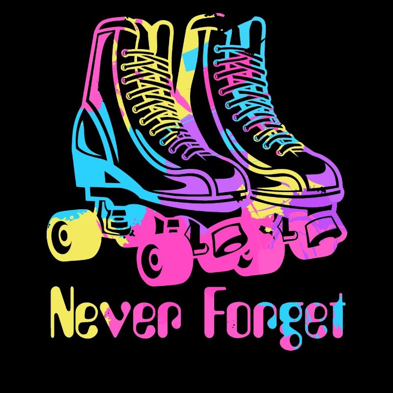 Roller skates Never Forget 90s 90s retro