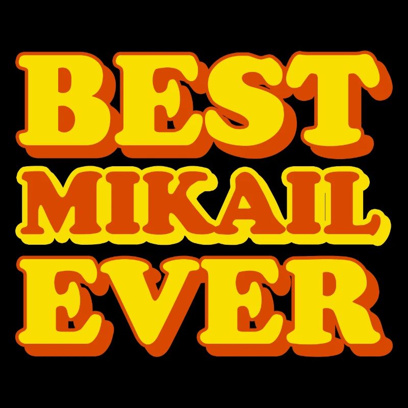 Mikail First Name Funny Gift