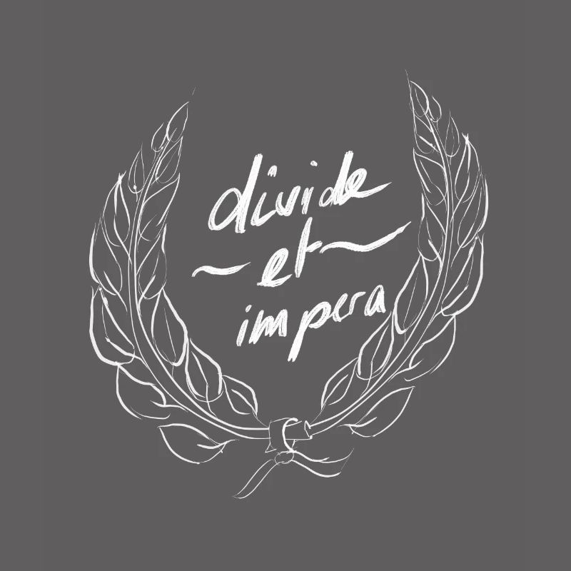 Divide et Impera - Diviser pour régner