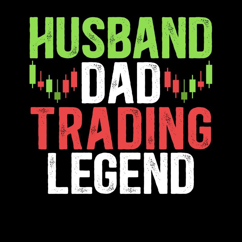 Ehemann Dad Trading Legende Börse Day Trader