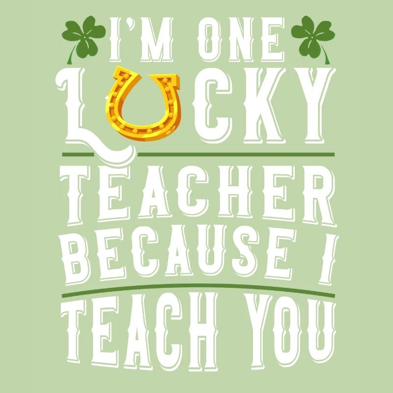 Ich bin ein glücklicher Lehrer St. Patricks Day Erzieher