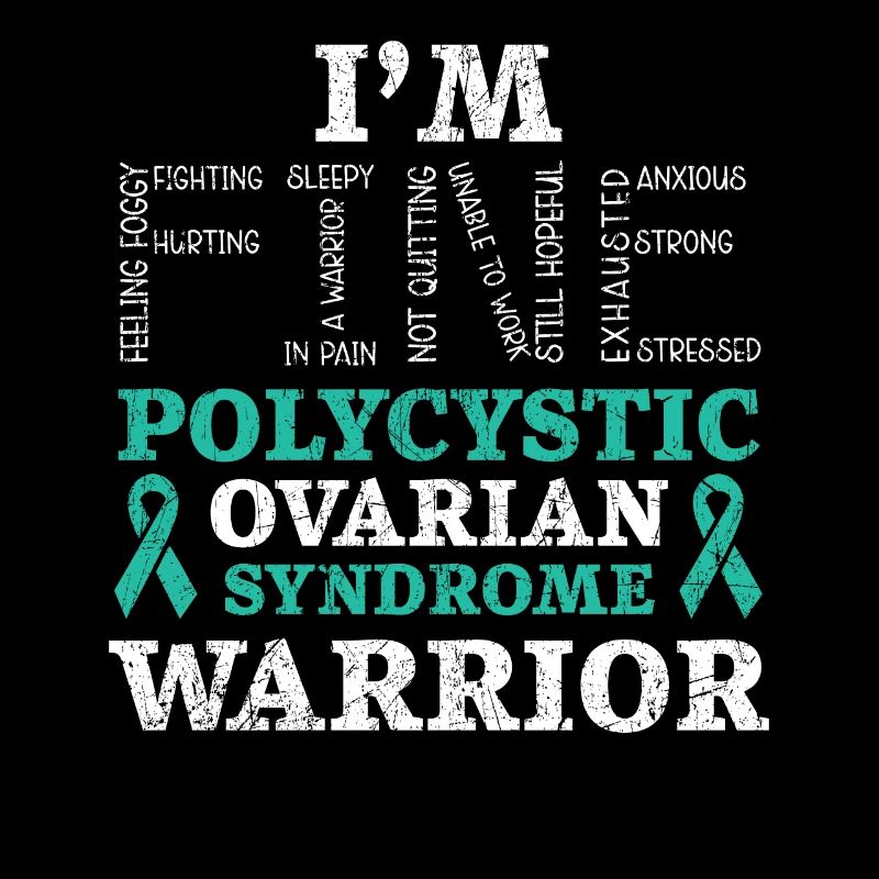 Ich bin fein Polyzystisches Ovarialsyndrom Krieger PCOS