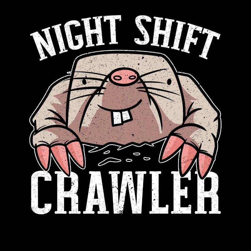 Night Shift Crawler Graveyard Shift Employee