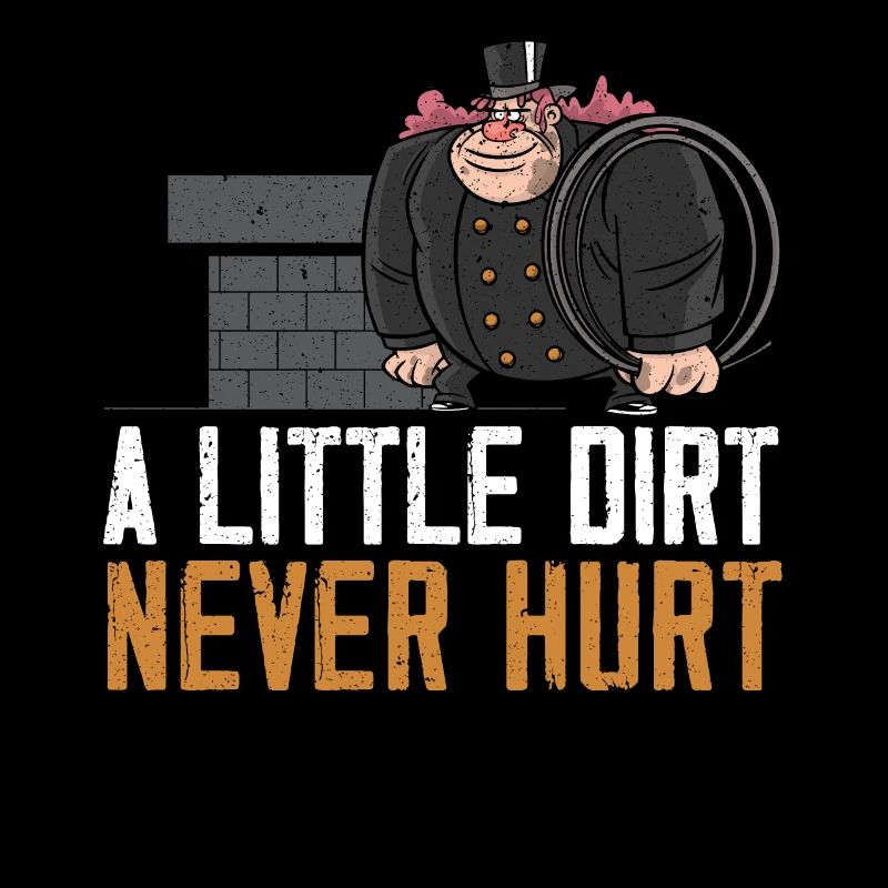 A Little Dirt Never Hurt Fireplace Chimney Sweeper