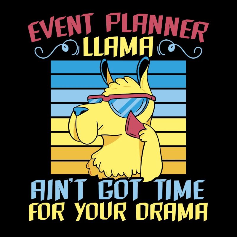Eventplaner Llama Ain't Got Time For Your Drama