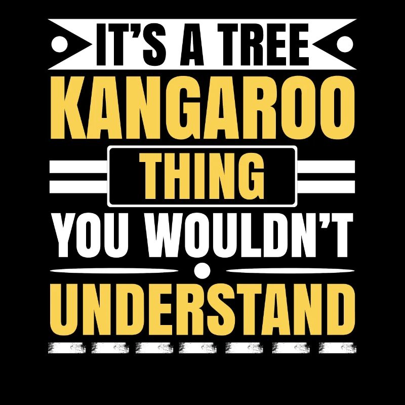 C’est un kangourou d’arbre que vous ne comprendriez pas