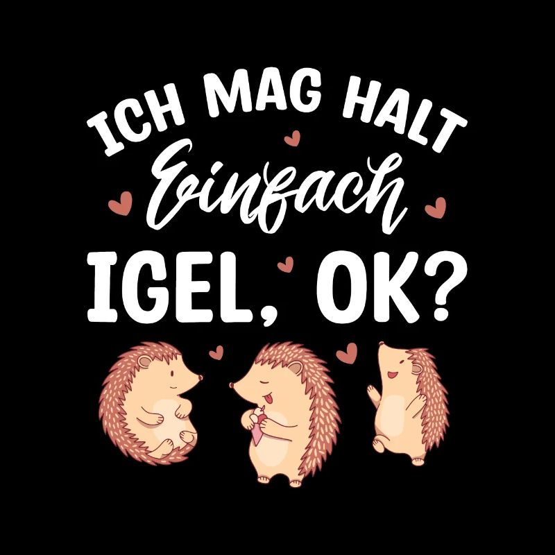 Igel Igelhaus Ich mag halt einfach Igel