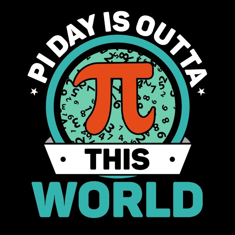 Pi Day Is Outta This World Math Teacher Pi Day