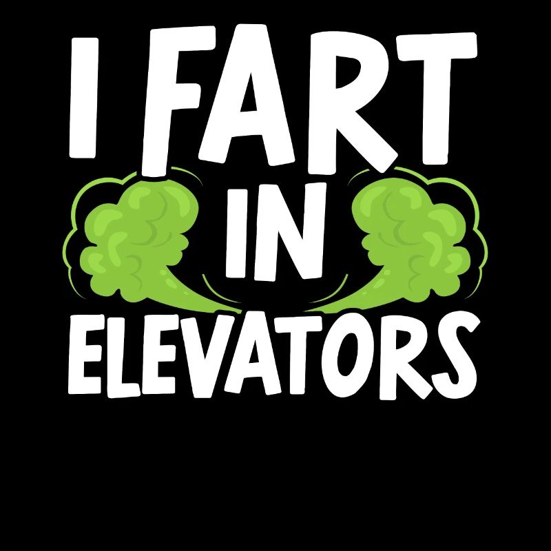I Fart In Elevators Elevator Technician Repair