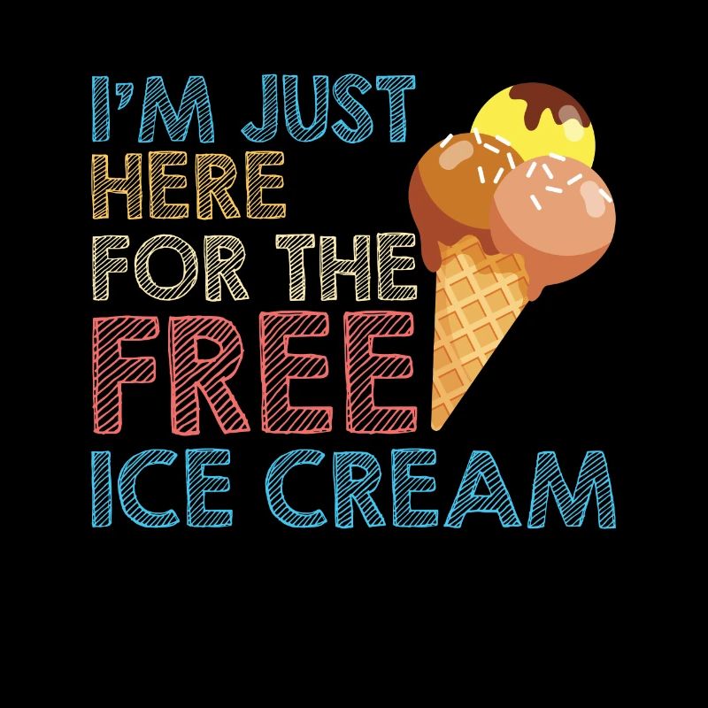 Juste ici pour la crème glacée Eiscreme Eis
