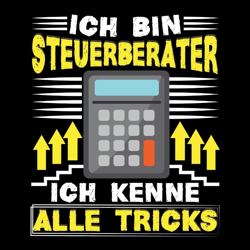 Steuerberater Buchhalter Ich kenne alle Tricks