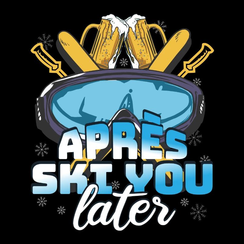 Après Ski You Later