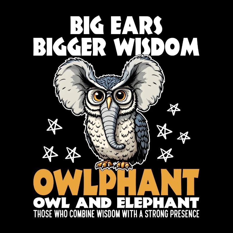 GROSSE OHREN, GRÖSSERE WEISHEIT - EULE UND ELEFANT