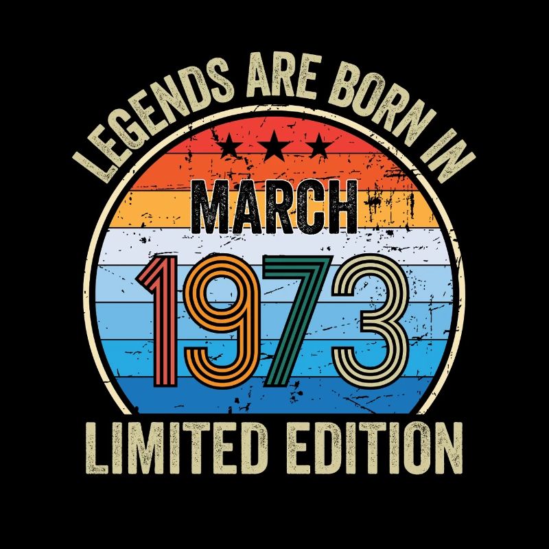 Legends Are Born In March 1973 Edition Limitée