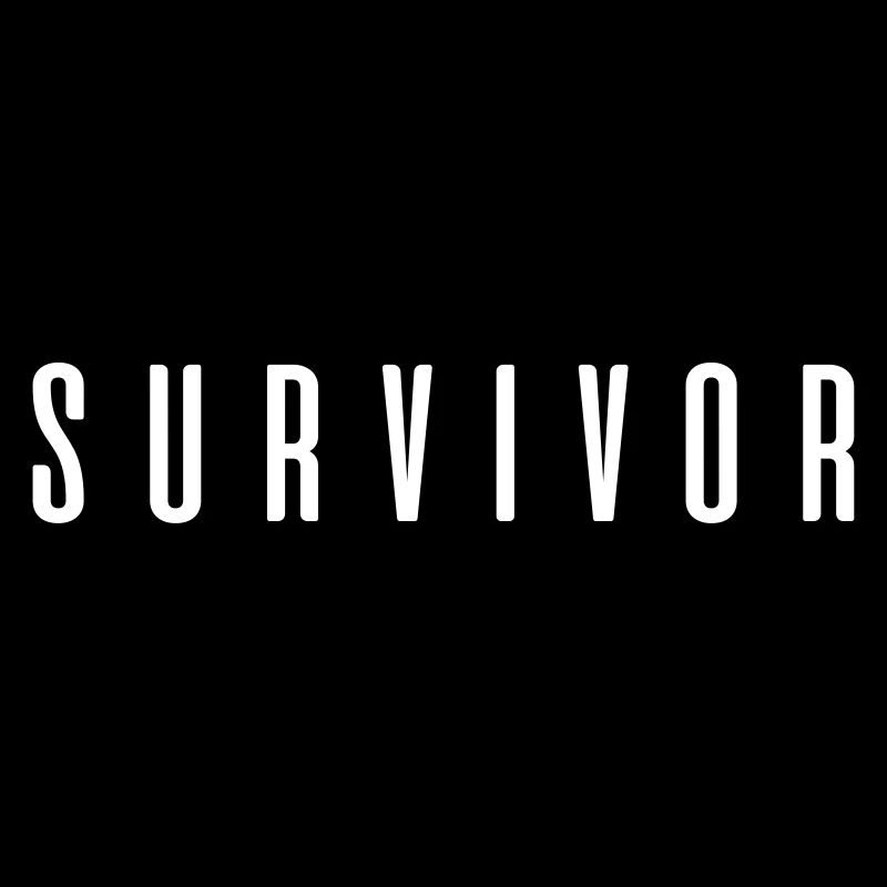 Survivor ! Geschenk Sprüche