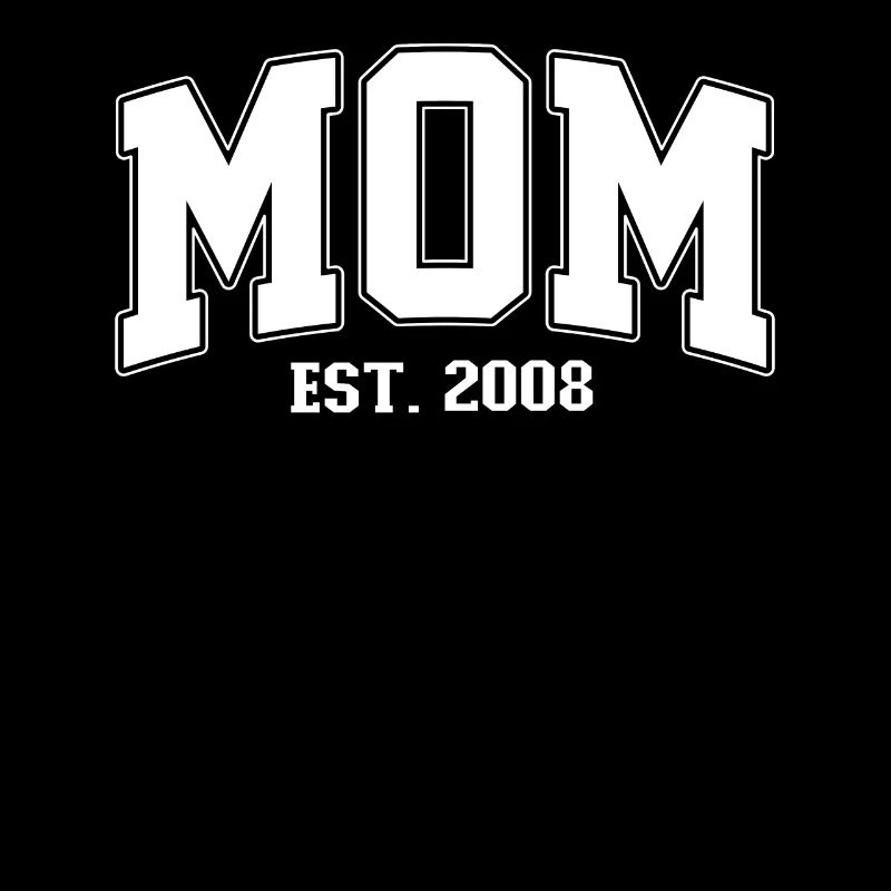 Mama 2008 MOM EST. 2008 Mutter Muttertag Geburt