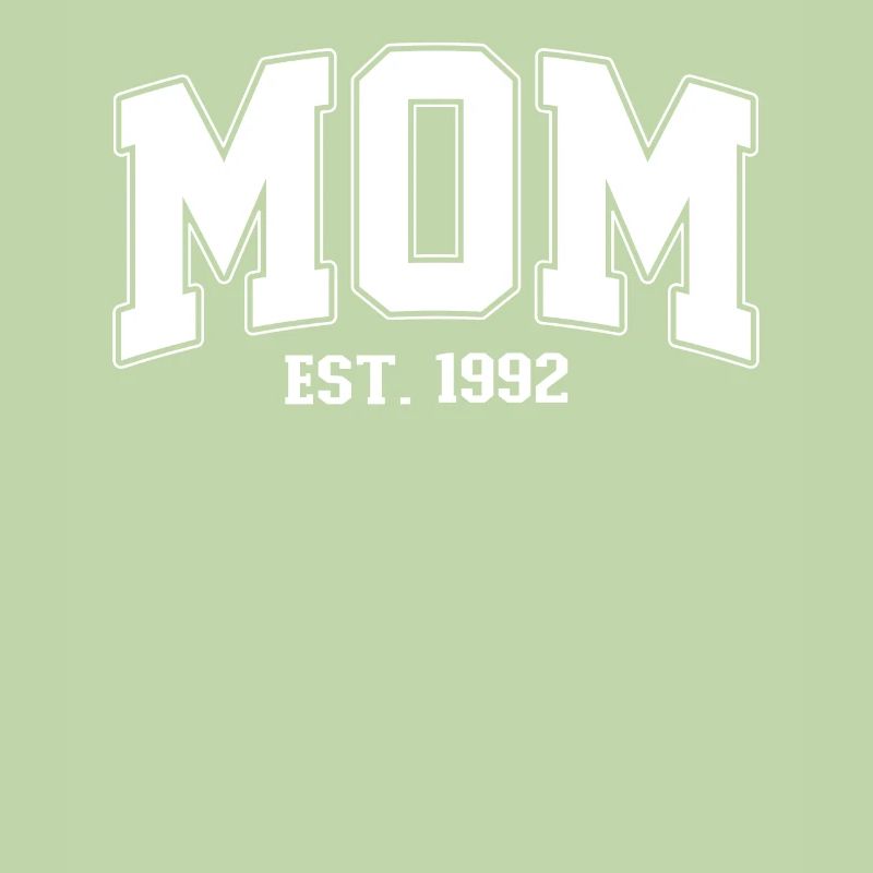 Mama 1992 MOM EST. 1992 Mutter Muttertag Geburt