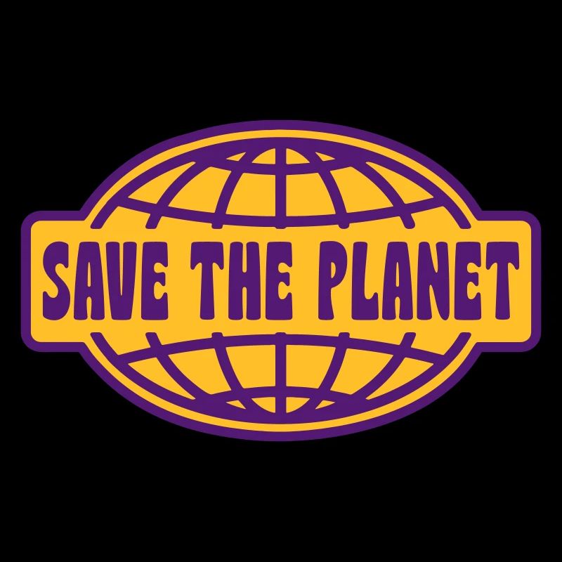 SAVE THE PLANET