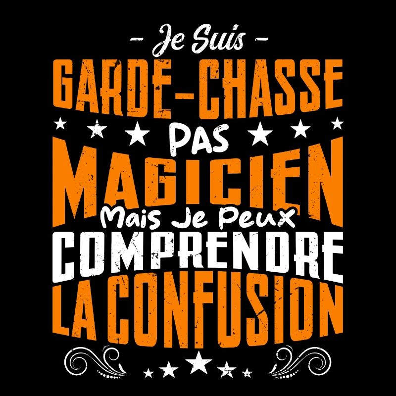 Je Suis Garde-Chasse Pas Magicien