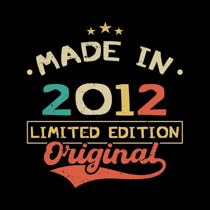 Made in 2012 | Limited Edition 2012 | Original