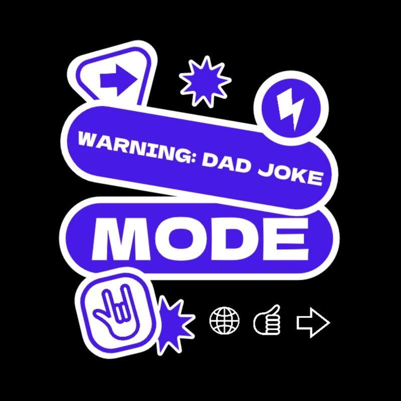 Warning: Dad Joke Mode
